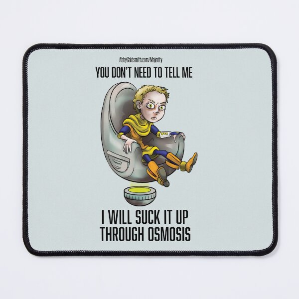 Item preview, Thomas: Don't tell me, I will suck it up through osmosis designed and sold by Abby Goldsmith.