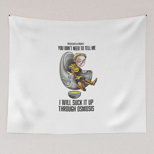 Item preview, Thomas: Don't tell me, I will suck it up through osmosis designed and sold by Abby Goldsmith.
