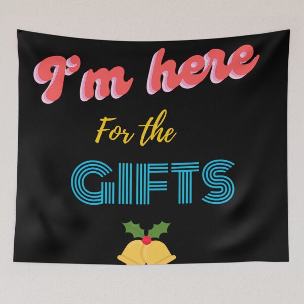 Item preview, I’m here for the gifts. designed and sold by Akkapab.
