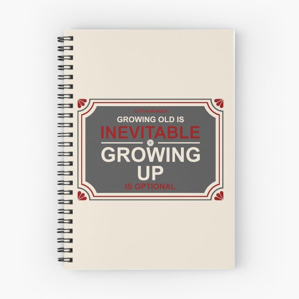 Item preview, Growing old is inevitable designed and sold by rheyes.