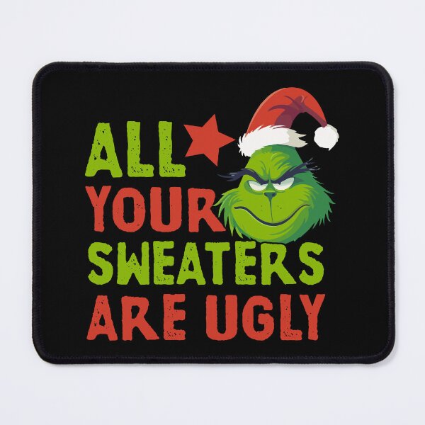 Item preview, All Your Sweaters Are Ugly designed and sold by arbaouigfx.