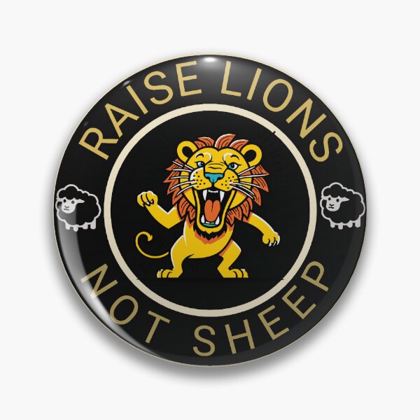 Item preview, Raise Lions Not Sheep designed and sold by MindFrank.