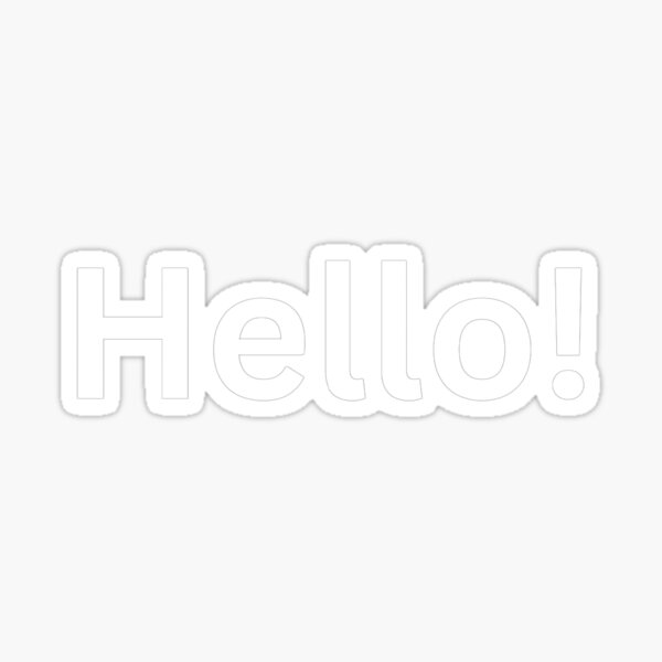 Item preview, Hello! designed and sold by Word Market.