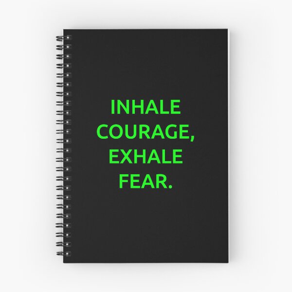 Item preview, Inhale courage, exhale fear. designed and sold by IMCDT.