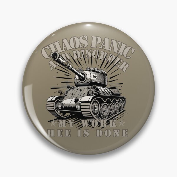 Item preview, Chaos Panic And Disorder My Work Hee Is Done - For Military designed and sold by EmiAndMike.