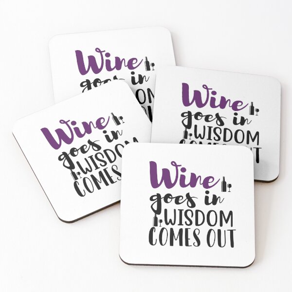 Item preview, Wine goes in. Wisdom comes out. designed and sold by MEMEBAR.