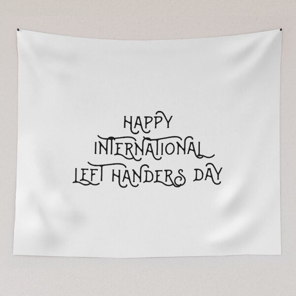 Item preview, Happy international left handers day T-Shirt designed and sold by saadkh.