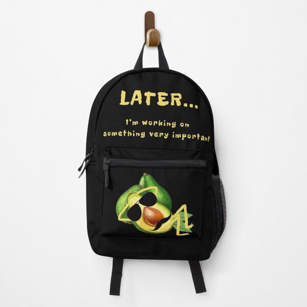 Item preview, Funny Avocado Later I'm working on sth very important Essential T-shirt designed and sold by MAGness.