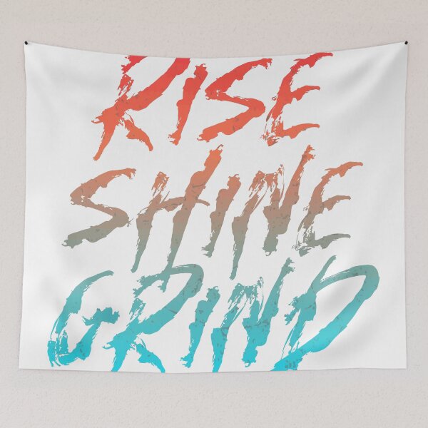 Item preview, Rise Shine Grind designed and sold by CyberWindow.