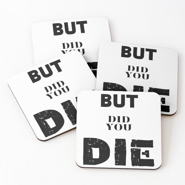Item preview, But did you die designed and sold by SimpleP.