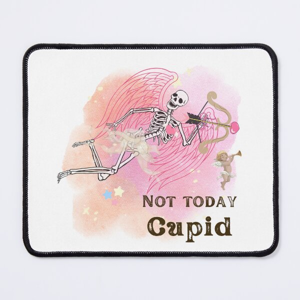 Item preview, Not Today Cupid  designed and sold by LionessLove.