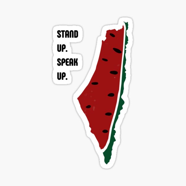 Item preview, Watermelon Stand up and Speak Up for Palestine  designed and sold by Slice Of Seed.