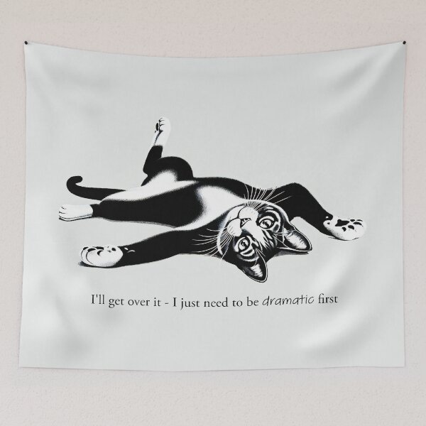 Item preview, I'll get over it, I just need to be dramatic first designed and sold by CareofPosters.