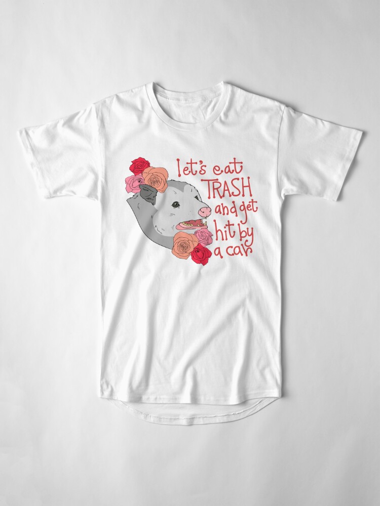 possum t shirt let's eat trash