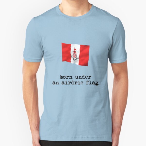 Born Under an Airdrie Flag Slim Fit T-Shirt