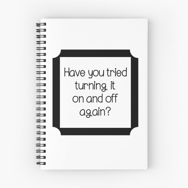 Item preview, Have you tried turning it on and off minimalistic joke good advice designed and sold by CosmicGypsy2000.