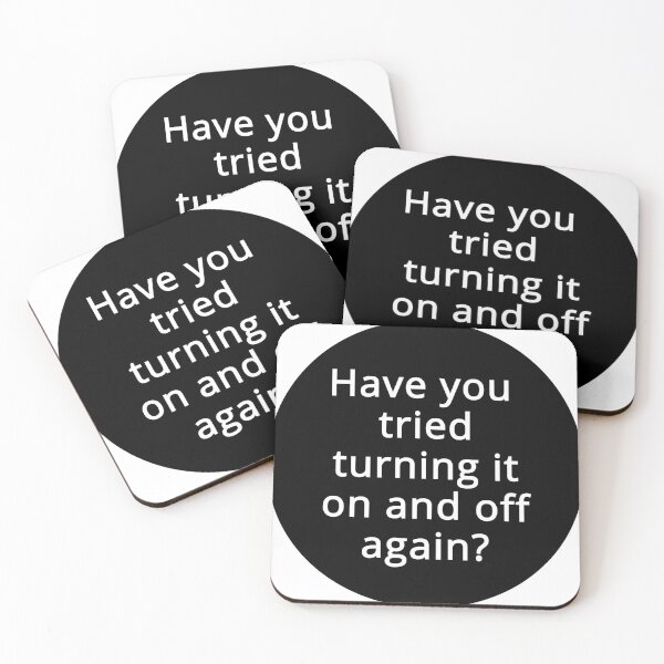 Item preview, Have you tried turning it on and off minimalistic joke good advice designed and sold by CosmicGypsy2000.