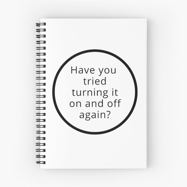 Item preview, Have you tried turning it on and off minimalistic joke good advice designed and sold by CosmicGypsy2000.