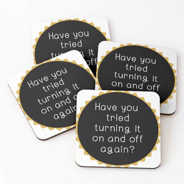 Item preview, Have you tried turning it on and off minimalistic joke good advice designed and sold by CosmicGypsy2000.