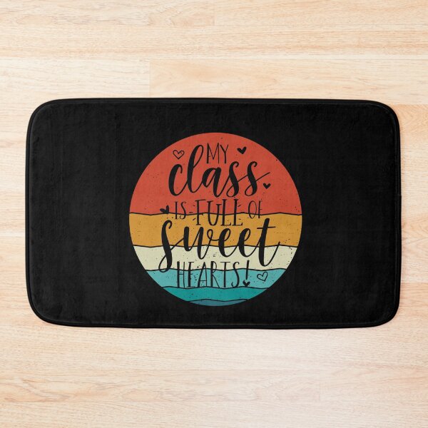 Item preview, My class is full of sweethearts designed and sold by ChromaticBlend.