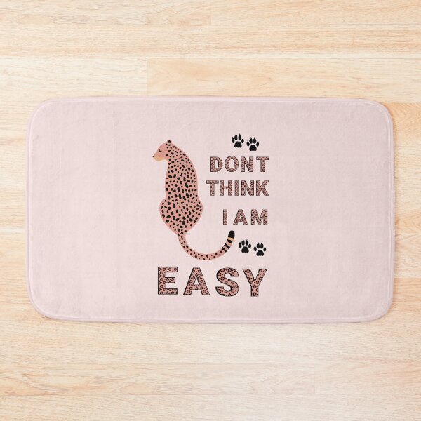 Item preview, Don't think I am easy  designed and sold by NurzZz73.