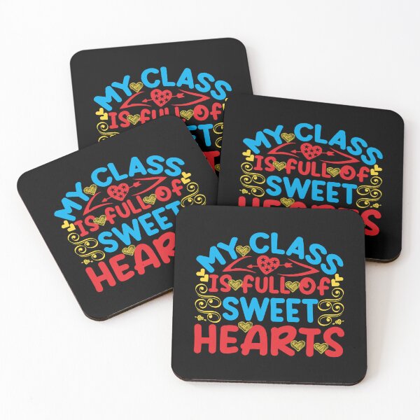 Item preview, My class is full of sweethearts designed and sold by ChromaticBlend.