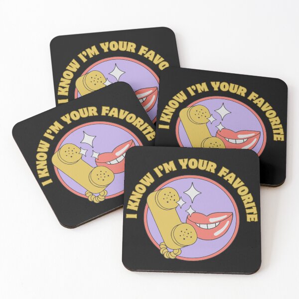 Item preview, I know I’m your favorite designed and sold by FavDaughterX.