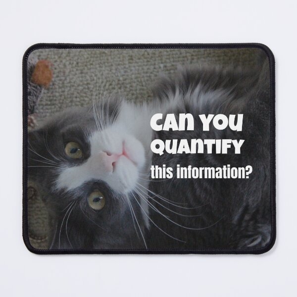 Item preview, Can You Quantify This Information? designed and sold by Surreallytee.