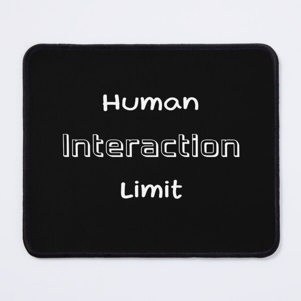 Item preview, Human Interaction Limit: Introvert designed and sold by Lelijo.