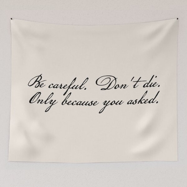 Item preview, Manacled Quote Be careful. Dont die. Only because you asked. designed and sold by FandomPlanet.