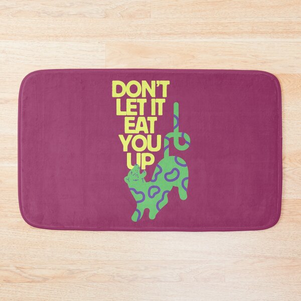 Item preview, Don’t let it eat you up designed and sold by FavDaughterX.