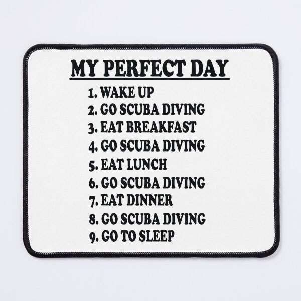Item preview, My Perfect Day - Scuba Diving designed and sold by ScienceCorner.