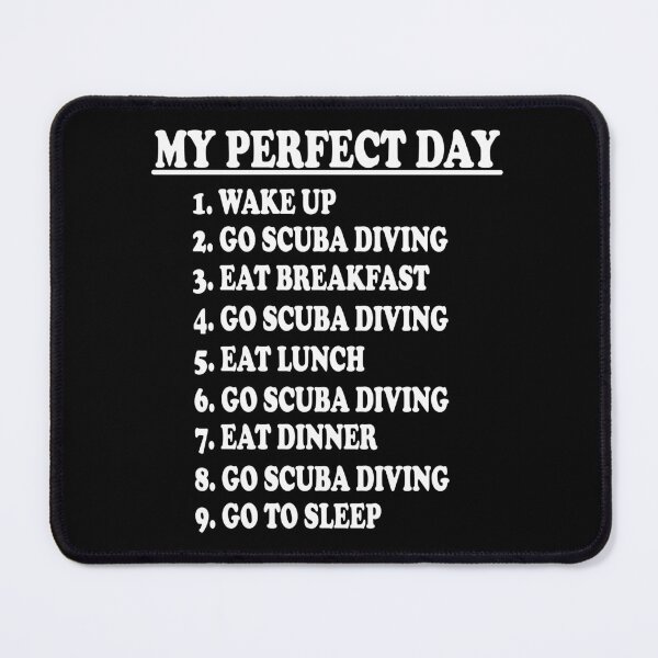 Item preview, My Perfect Day - Scuba Diving designed and sold by ScienceCorner.