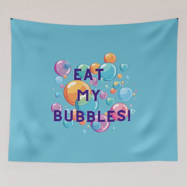 Item preview, Eat my bubbles designed and sold by Aganona.