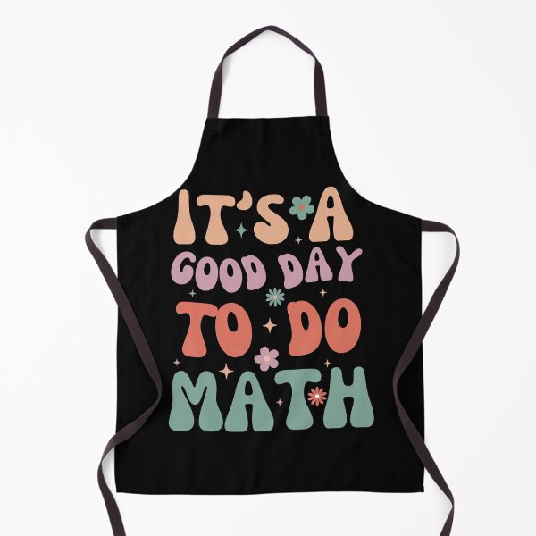 Item preview, It's A Good Day To Do Math Mathematics Teachers  Math Lover  designed and sold by Sasikharn.
