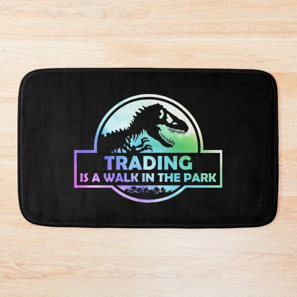 Item preview, Trading Is A Walk In The Park designed and sold by silverhexagon.
