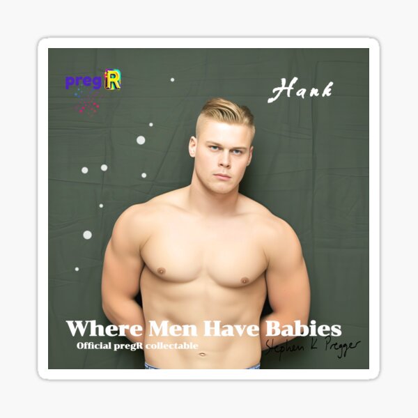 Hank was pregnant at pregr- ai midjourney illustration Sticker