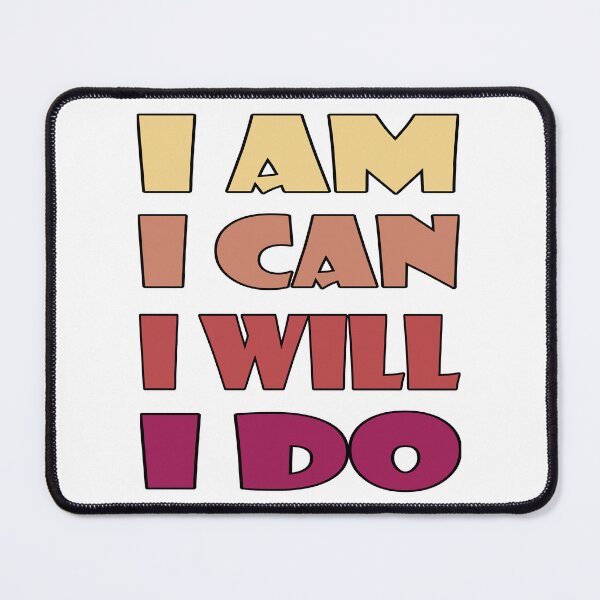 Item preview, I AM, I CAN, I WILL, I DO designed and sold by Rejiboustarts.