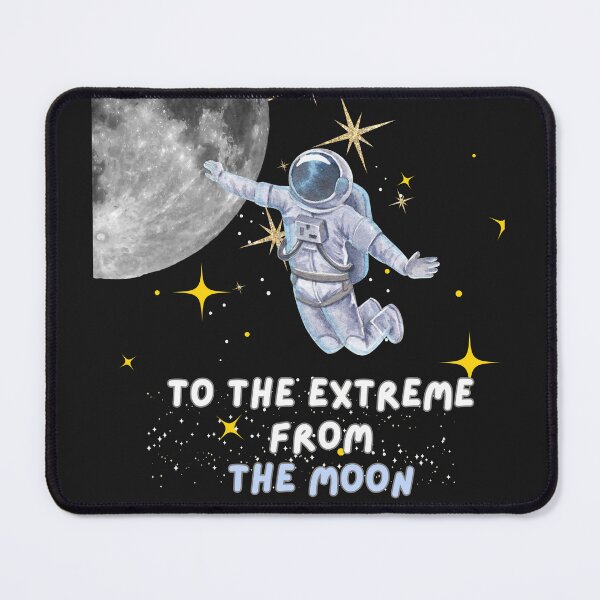 Item preview, t-shirt the most extreme thing since the moon designed and sold by albertotv250.