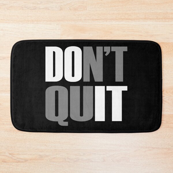 Item preview, Don't Quit  designed and sold by Hairball-Pets.