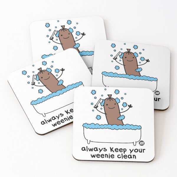 Item preview, ALWAYS KEEP YOUR WEENIE CLEAN designed and sold by TODD GOLDMAN.