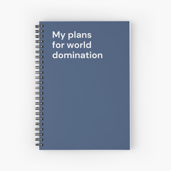 Item preview, My Plans for World Domination designed and sold by jsmnp.