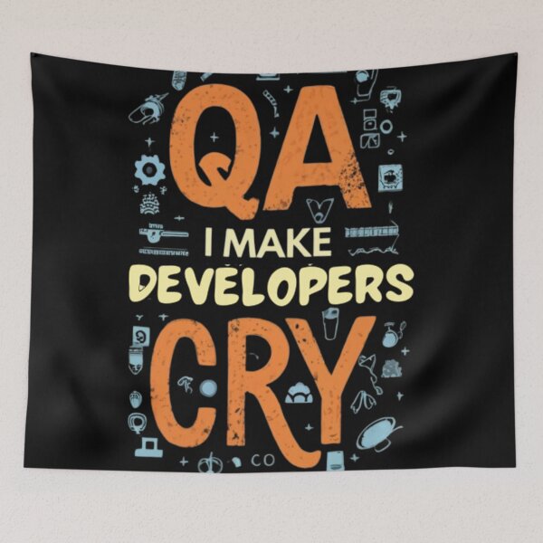 Item preview, QA i make developers cry designed and sold by effateON.