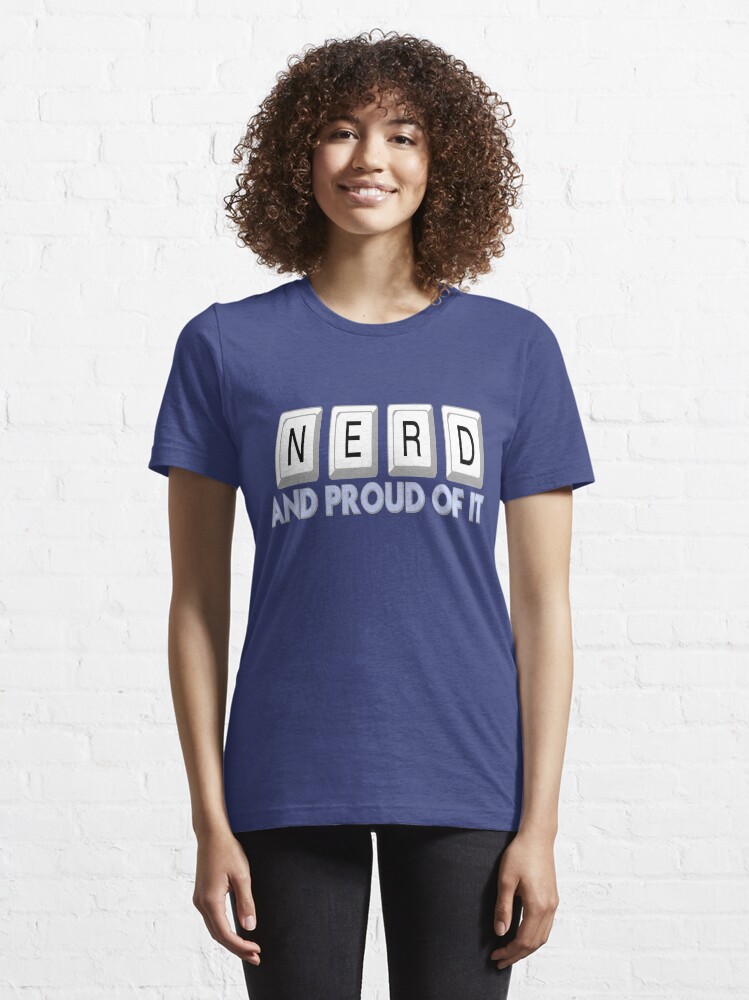 Alternate view of Nerd and Proud of It Essential T-Shirt