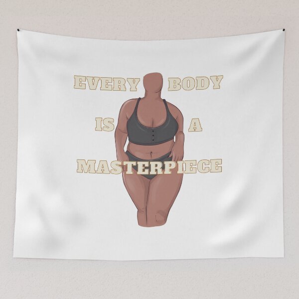 Item preview, Every body is a masterpiece body positive slogan design designed and sold by NatalieArtiste.
