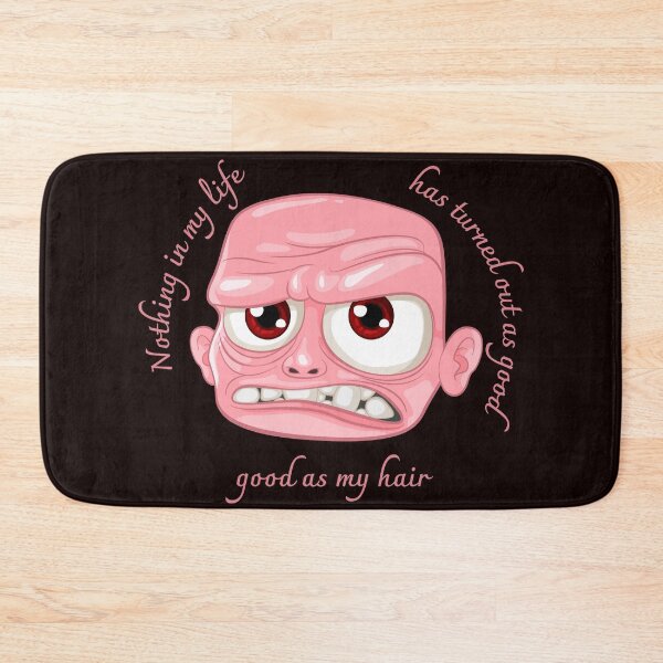 Item preview, Nothing in my life has turned out as good as my hair. Funny gift. designed and sold by Studio-wzory.