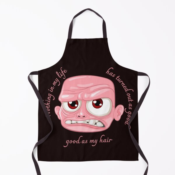 Item preview, Nothing in my life has turned out as good as my hair. Funny gift. designed and sold by Studio-wzory.