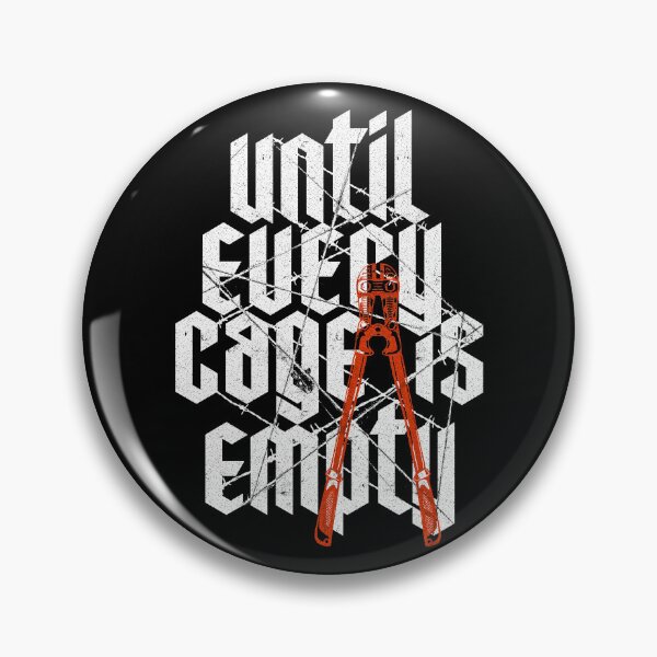 Item preview, UNTIL EVERY CAGE IS EMPTY - Animal Rights Vegan Activism designed and sold by EarthlingTom.