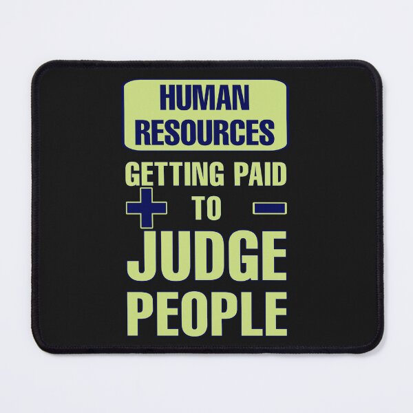 Item preview, Funny human resources designed and sold by SidTastic .