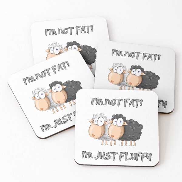 Item preview, I'm Not Fat, I'm Just Fluffy Funny Design designed and sold by NatalieArtiste.